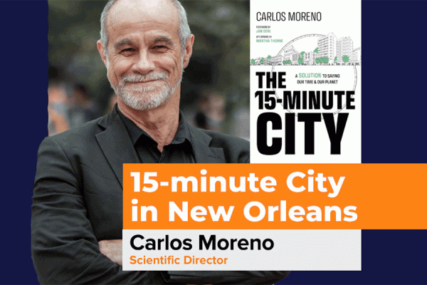 The  is hosting a forum that gives an overview of the 15-minute City planning concept, featuring famed urbanist Carlos Moreno.